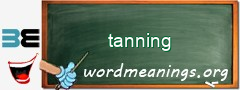 WordMeaning blackboard for tanning